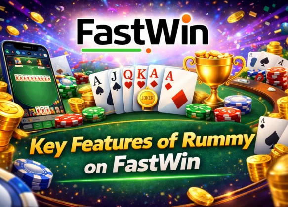 Key Features of Rummy on Fastwin