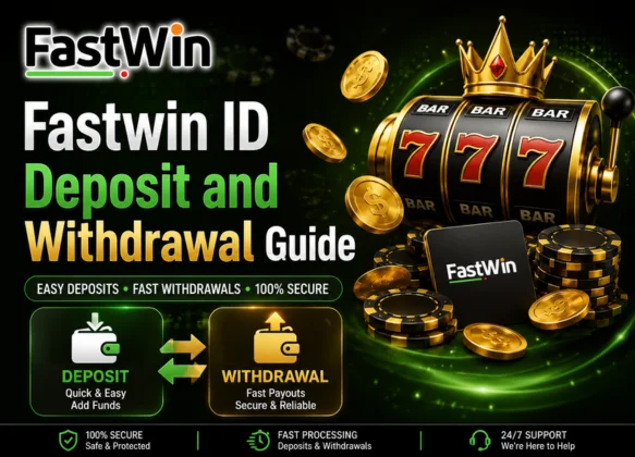 Fastwin ID Deposit and Withdrawal Guide